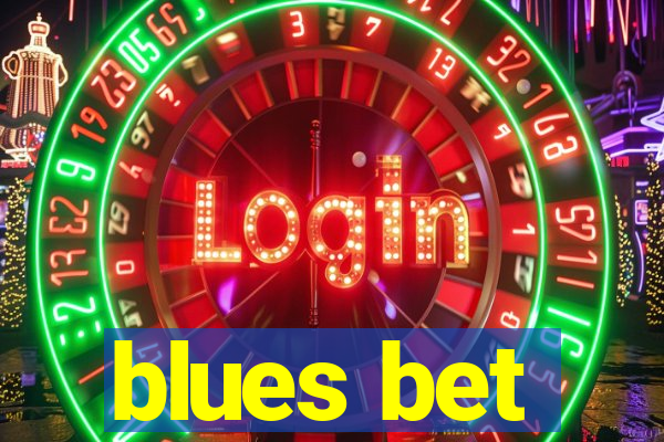 blues bet